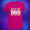 SALE - F*ck Off Dave T (USUALLY £17 - NOW £8)